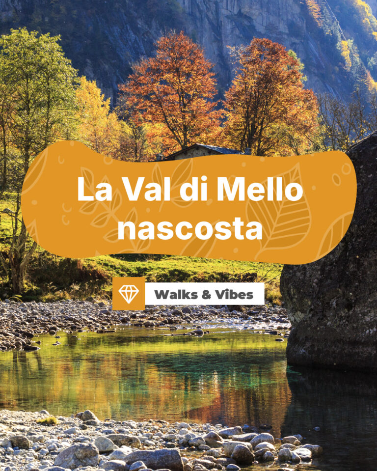 walksandvibes val di mello