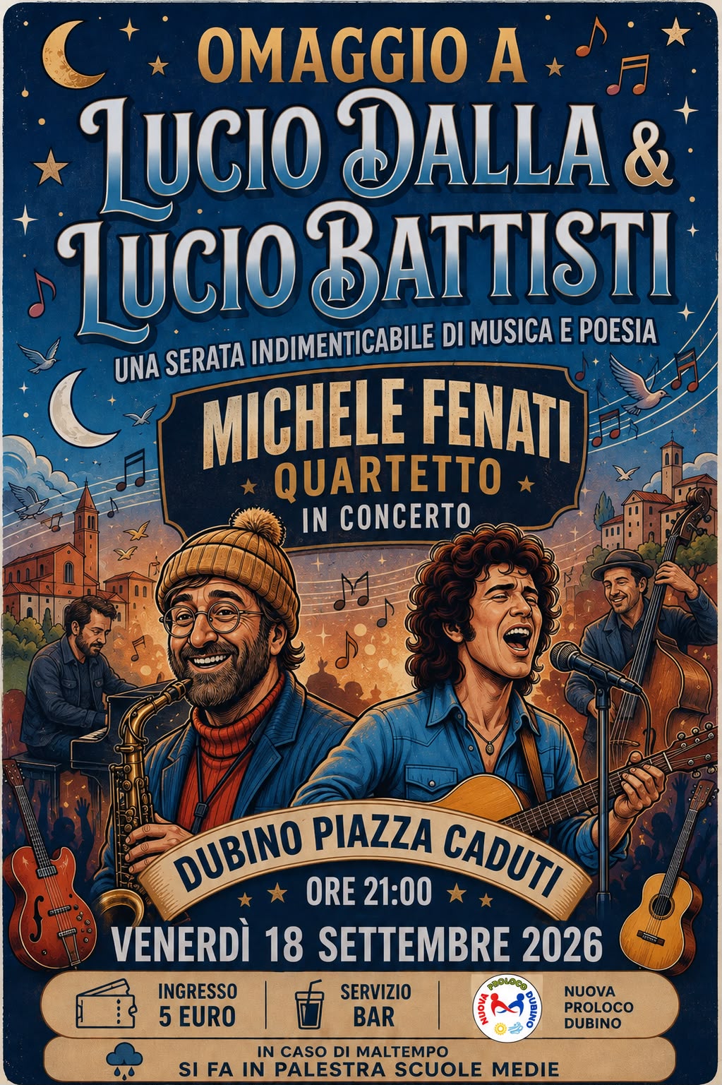 Concerto omaggio a Lucio Dalla & Lucio Battisti