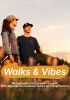 walks & vibes