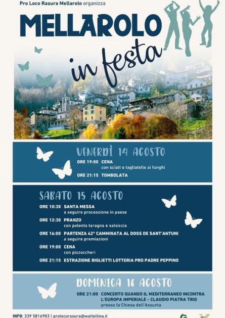 3 giorni con la tradizionale festa di Mellarolo